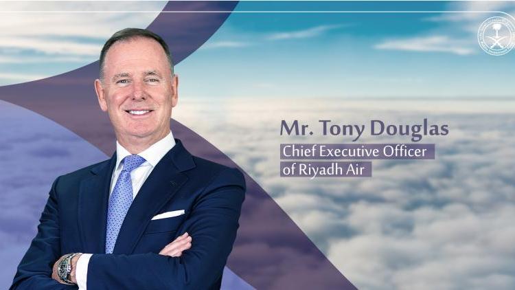 طوني دوغلاس، المدير التنفيذي لشركة «طيران الرياض» 